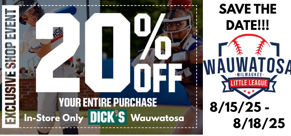 EXCLUSIVE 20% off Event for Wauwatosa Little League